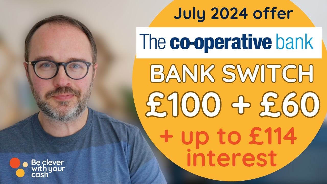 £100 switch bonus + up to £60 BUT there's a catch Coop Bank's latest