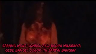 sarang Wewe Gombel asli begini wujudnya gede banget sogok itu Sampai Bangun