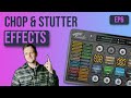 Chop & Stutter Effects for iPad Musicians | How to Build a Loopy Pro Template From Scratch | EP6