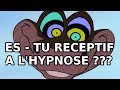 2 test pour savoir si tu es rceptif  lhypnose