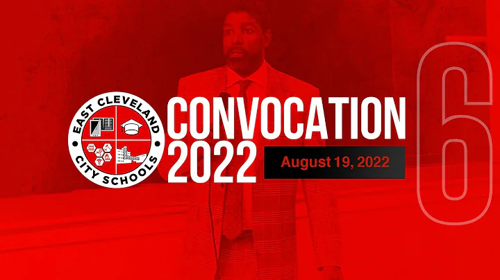 East Cleveland City Schools Convocation 2022 | Dr. Henry Pettiegrew II, Superintendent