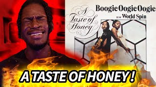 Boogie Oogie Oogie Taste Of Honey Reaction!