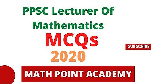 PPSC MCQs For Lecturer Of Mathematics || Past Papers PPSC And FPSC In Urdu/Hindi