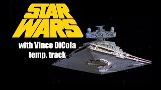 Star Wars (with Vince DiCola temp. track)