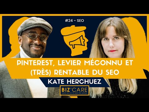 Pinterest, levier méconnu et (TRÈS) rentable du SEO, avec Kate Herchuez