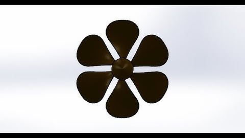 Propeller Solidwork    Tutorial Marine Propeller Design SolidWork2021        Basic Modelling
