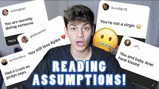 answering your assumptions about me