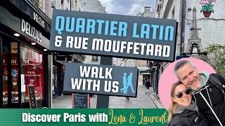 ✨ Rue Mouffetard & The Quartier Latin ✨ Walk with us & discover our favorite spots in Paris