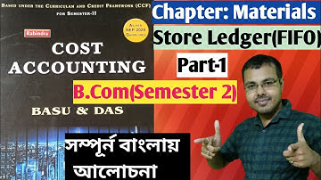 # 1 FIFO Method 2nd Semester From Basu Das//CU Bcom Chapter Materials//Cost Accounting
