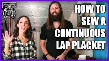 How to Sew a Continuous Lap Placket - Special Guest Paisley and Glue! Tock Custom sewing tutorial