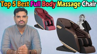 ✅ Top 5 Best Full Body Massage Chair In India 2024 With Price |Massage Chairs Review &amp; Comparison