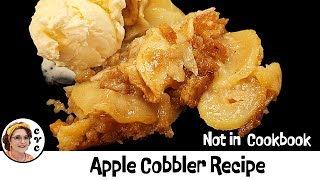 Apple Cobbler Made Easy - Mama's Southern Cooking - Old Fashioned Step by Step - How to Cook