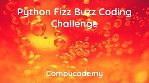 Python Fizz Buzz Coding Challenge