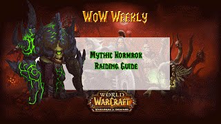 Mythic Kormrok Raiding Guide