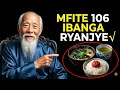 MFITE IMYAKA 106 KANDI NTA MUNTU UNDUSHA UBUZIMA BWIZA DORE IBANGA 1 NKORESHA NA WE URIKORESHE 