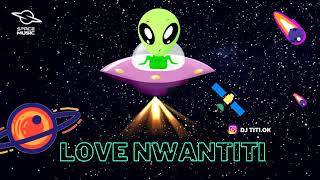 Love Nwantiti ( remix ) DJ Titi - #tiktok