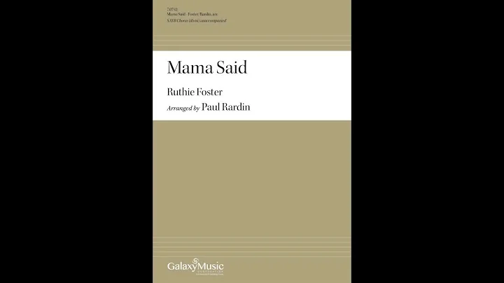 Mama Said - Arranged by Paul Rardin