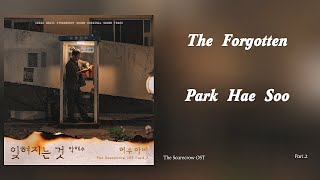 The Forgotten (잊혀지는 것) - Park Hae Soo (박해수)