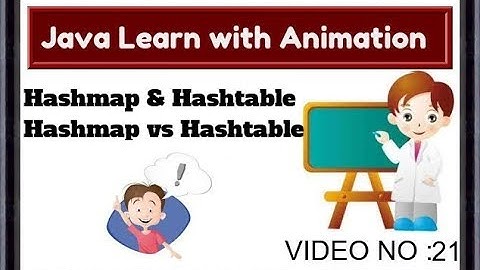 Java Tutorial For Beginners 21-hashmap and hashtable ,(Hashmap vs Hashtable) Animation video