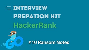 Hackerrank - Interview Preparation Kit - Arrays Challenges - Ransom Notes (EP10)