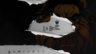 En El Carro - Almighty (Ft. Bryant Myers) | La BESTia