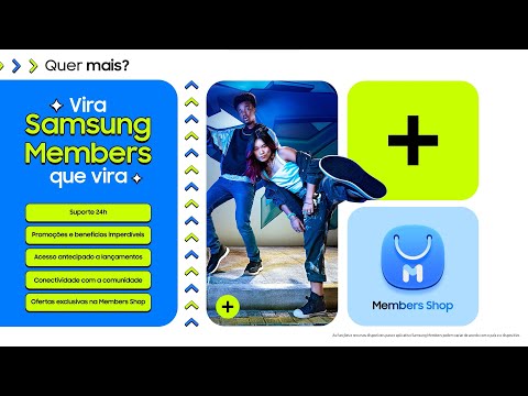 Conheça o Samsung Members - Conheça o Samsung Members
