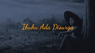 Story Wa Ibuku Ada Disurga ! Musikalisasi puisi sedih tentang ibu