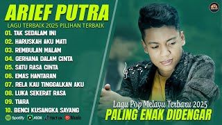 Download Lagu ARIEF PUTRA FULL ALBUM PILIHAN TERBAIK 2025 (LIRIK) TAK SEDALAM INI - LAGU POP MELAYU TERBARU 2025 MP3 Download Lagu ARIEF PUTRA FULL ALBUM PILIHAN TERBAIK 2025 (LIRIK) TAK SEDALAM INI - LAGU POP MELAYU TERBARU 2025 MP3