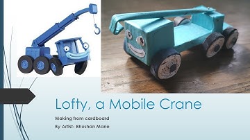 Lofty, a Mobile Crane making from craft paper and notebook cover. in Bob The Builder by Bhushan Mane