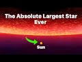 Sun vs Quasi-Star: The Absolute Largest Star Ever