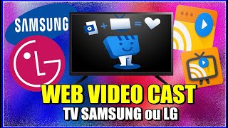 3 Modos De Configurar Web Video Caster Em Tvs Samsung Ou Lg E Transmitir Conteúdo Celular Para Tv