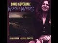 David Coverdale " Northwinds" Remastered& Bonus Tracks