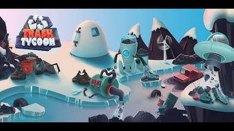 2021 Simulation Trash Tycoon: idle clicker   for android