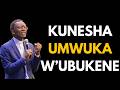 IGIHE KIRAGEZE NGO BIHINDUKE UBURA AMASO UREBE IMANA GUSENGA NEZA Pastor RUTAYISIRE