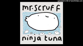 Mr. Scruff - Get on