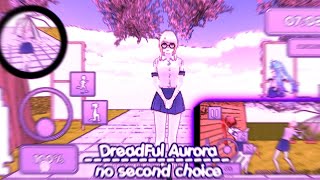 Dreadful Aurora | No Second Choice | Dl +