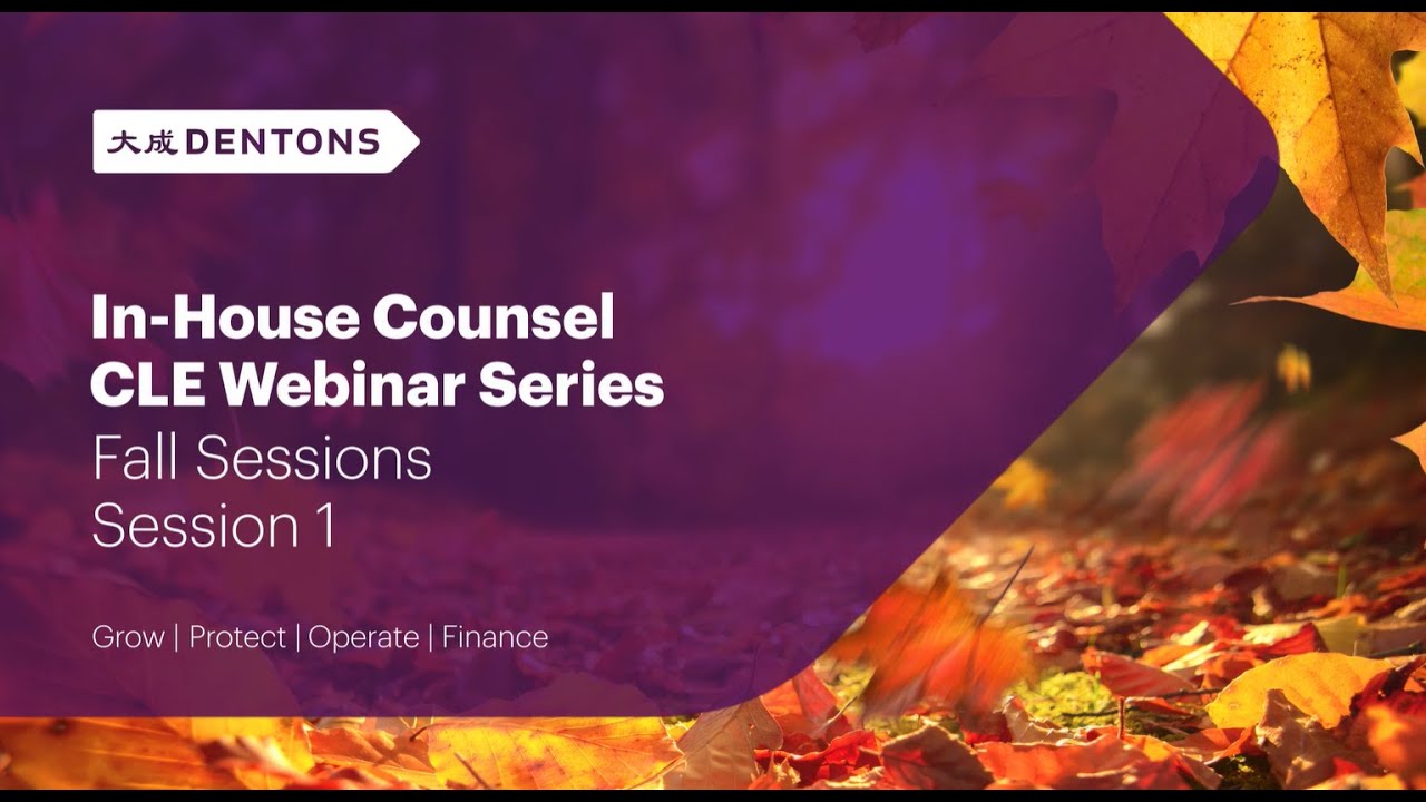 InHouse Counsel CLE inar Series Fall Sessions Session 1 YouTube