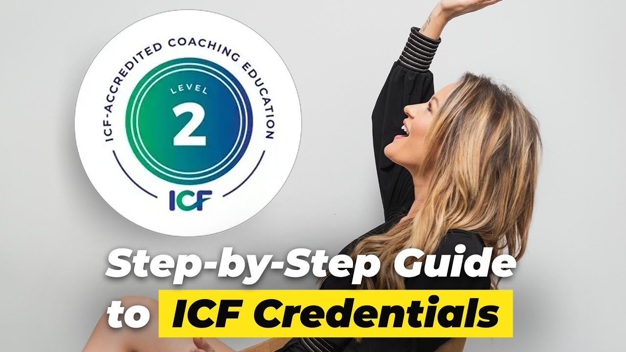 How to Become an ICF Credentialed Coach (Everything You Need to Know ...