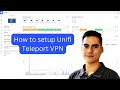 How to Set Up UniFi Teleport VPN (with Firewall Rules & No Public IP!)