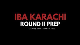IBA Karachi Round II Preparation | Prep Lab IBA Batch XII | Join Now screenshot 5