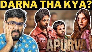 Thrill Kahan Hai? | Apurva Movie Review | Tara Sutaria, Rajpal Yadav, Abhishek Banerjee.