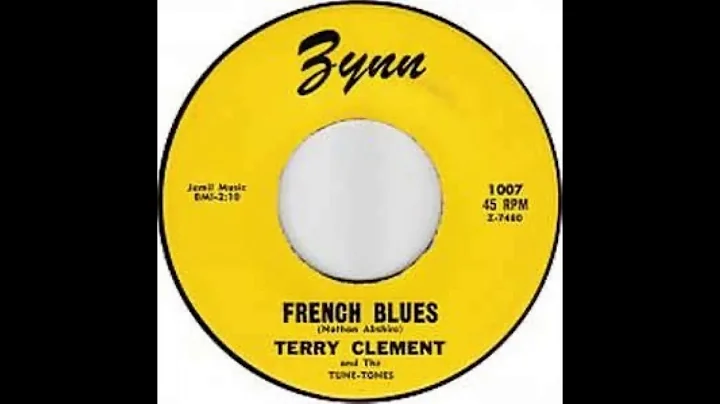Terry Clement and the Tune-Tones- French Blues