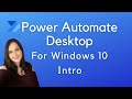 Power Automate Desktop for Windows 10 Intro