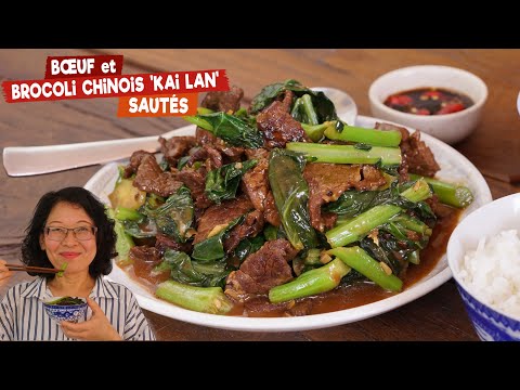 Bœuf et brocoli chinois ‘kai lan’ sautés - recette quotidienne chinoise très facile