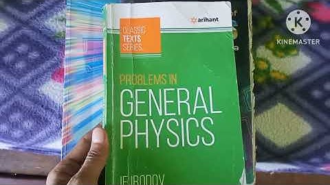 Best Physics book review : IIT Jee # hc verma : Irodov 