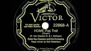 1932 HITS ARCHIVE: Home (When Shadows Fall) - Peter Van Steeden (Dick Robertson, vocal)