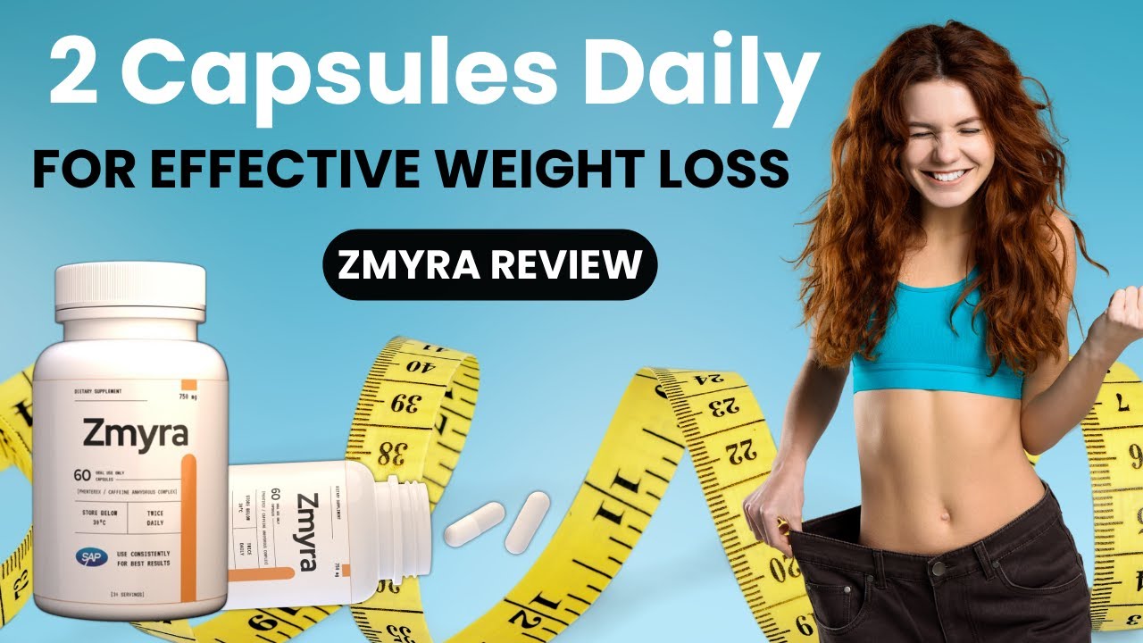 Zmyra Weight Loss Reviews Before And After Zmyra Review | Lose Weight & Boost Energy with 2 Capsules Daily! [ Must
