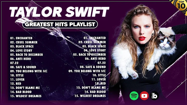 Taylor Swift Greatest Hits Full Album Playlist 2024 Taylor Swift Best Songs Playlist 2024