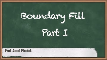 Boundary Fill - Part I - Output Primitives - Computer Graphics