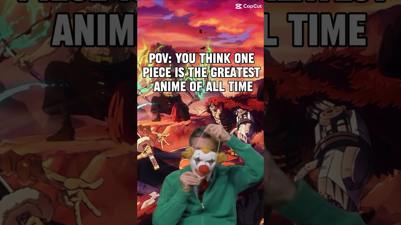 One Piece is Overrated 